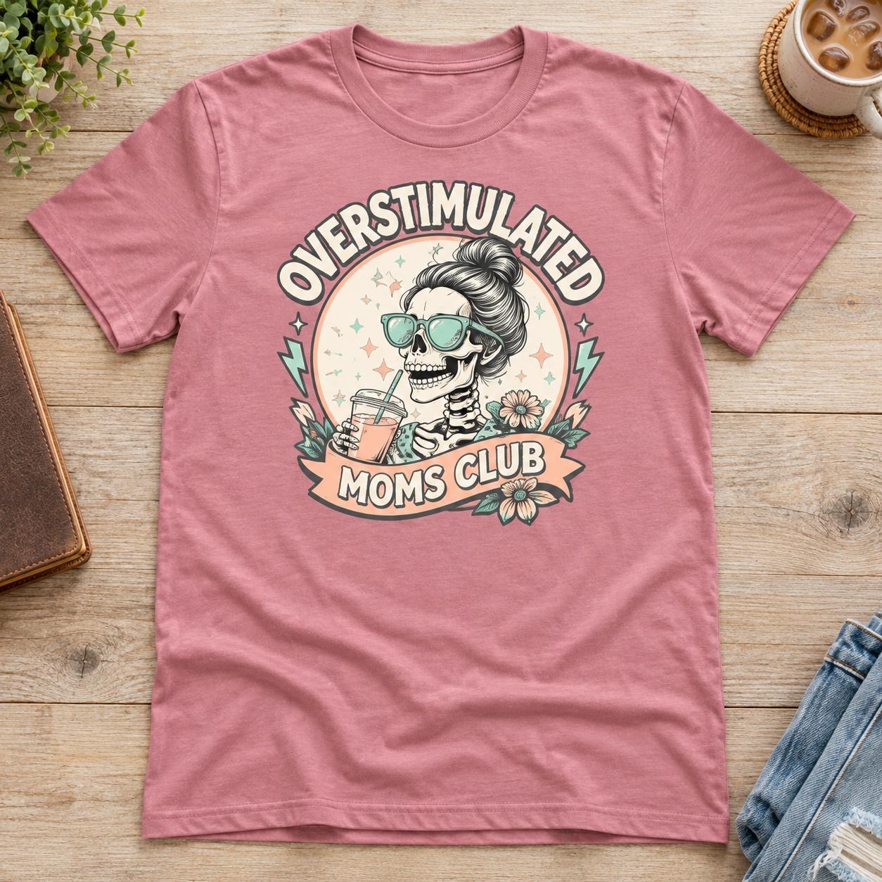 Overstimulated Moms Club Shirt, Skeleton Mom Graphic Tee, view 2