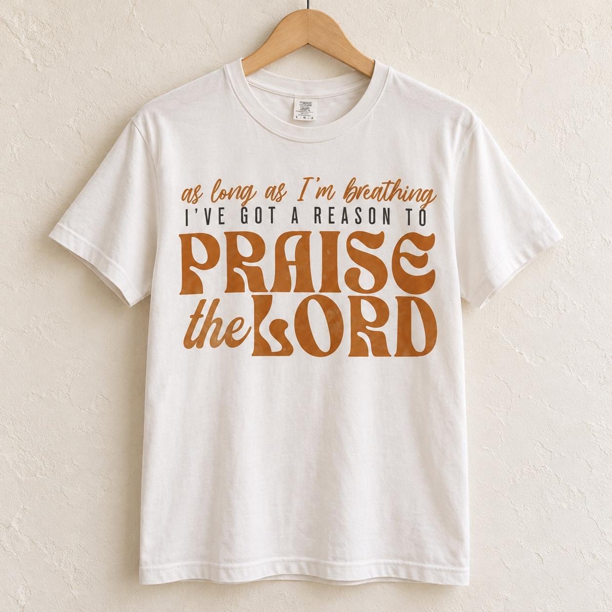 Praise the Lord Shirt, As Long As Im Breathing Retro Christian Tee