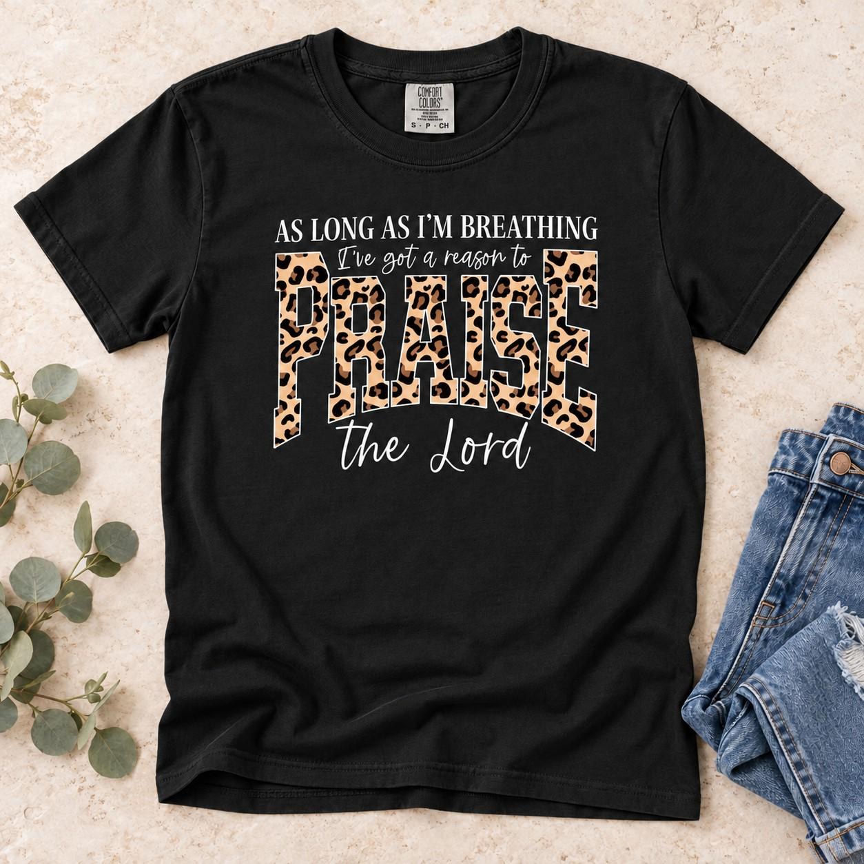 Praise the Lord Leopard Shirt, As Long As Im Breathing Christian Tee, view 2