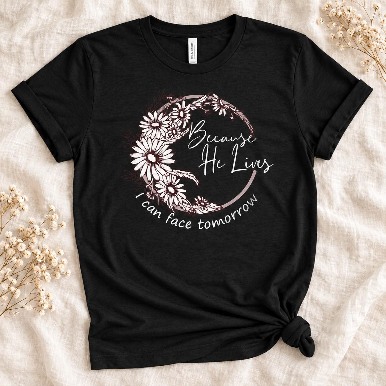 Because He Lives Shirt, Floral Wreath Christian Faith Graphic Tee, view 2