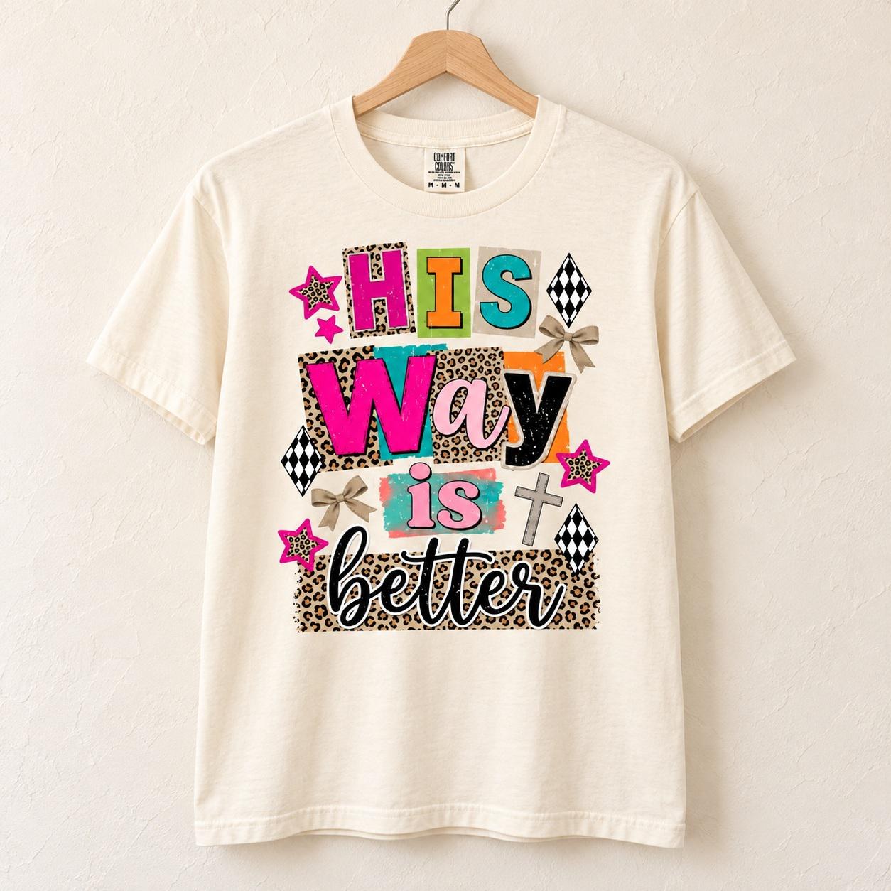 His Way Is Better Shirt, Colorful Leopard Checkerboard Christian Tee