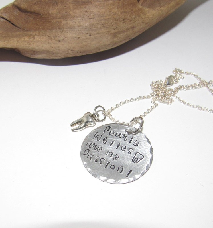 Pearly whites are my passion necklace, gift for dental assistants, dental hygienist graduation gift, dental staff gifts, stamped jewelry