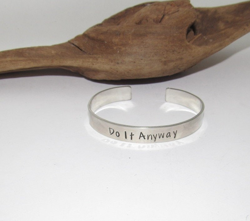 Do it anyway affirmation cuff bracelet, pewter jewelry, best friend gift, personalized bracelet for her, handstamped jewelry