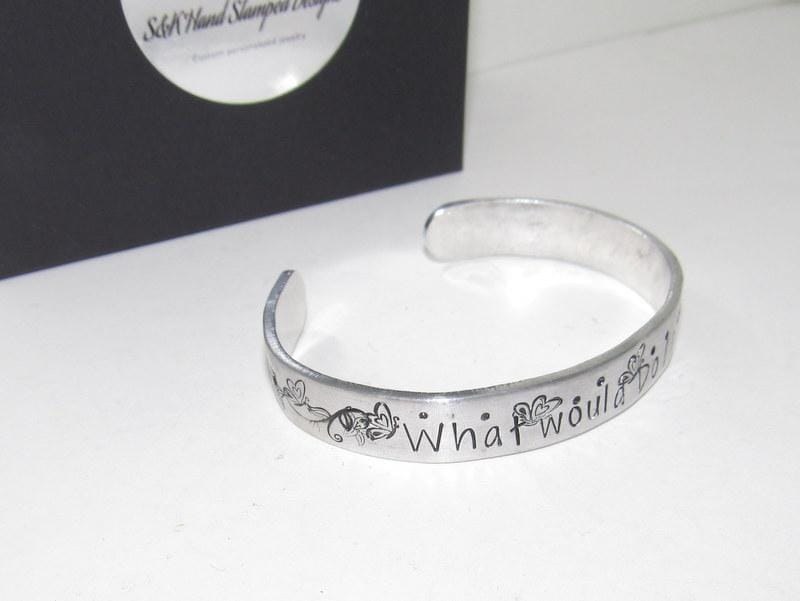 What would Dolly do cuff, country girl jewelry, custom stamped jewelry, personalized jewelry, brides maids gifts,