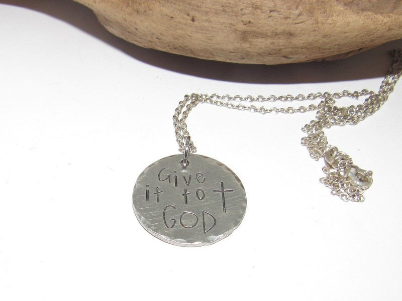 Give it to God stamped necklace, let go and let God, personalized engraved necklace , hand stamped jewelry , encouragement gift, view 5