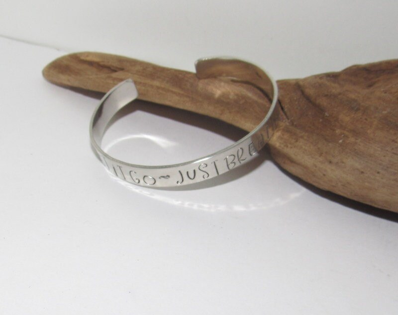 Let go just breath affirmation cuff bracelet, pewter jewelry, best friend gift, personalized bracelet for her, handstamped jewelry, view 6
