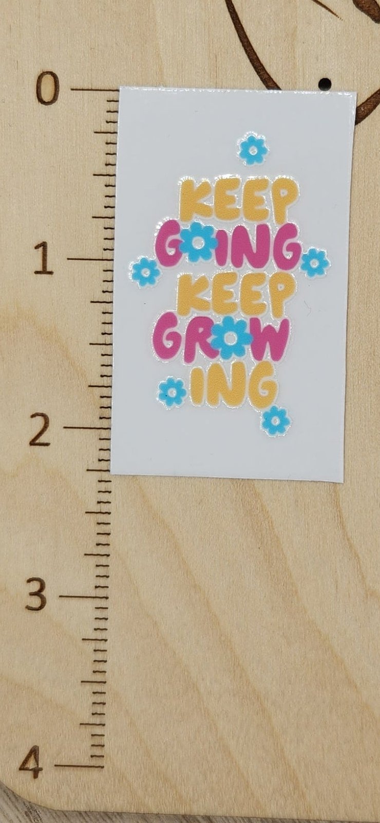 Keep growing - 1.25 by 2.25 inches Mini UVDTF, photo 2
