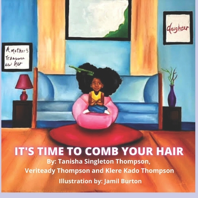 It’s Time to Comb Your Hair book cover