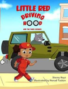 Little Red Driving Hood and the Three Repairs book cover