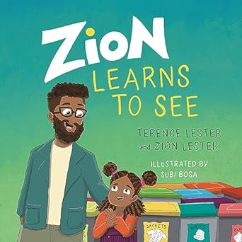 Zion Learns to See: Opening Our Eyes to Homelessness book cover