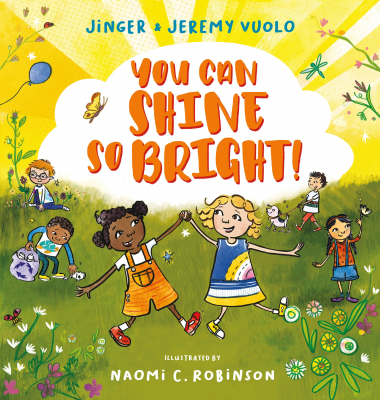 You Can Shine So Bright! book cover