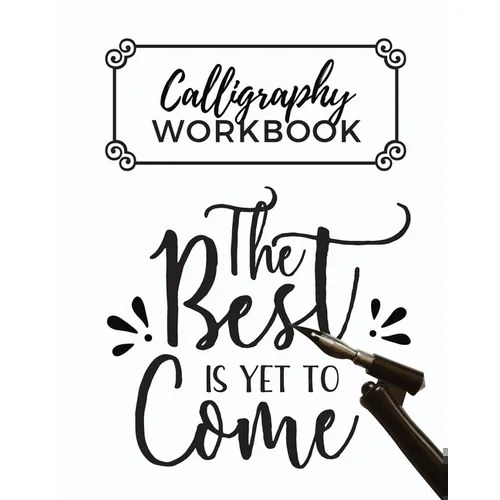Calligraphy Workbook Practice Sheets Writing Pad 120 Sheets Paperback