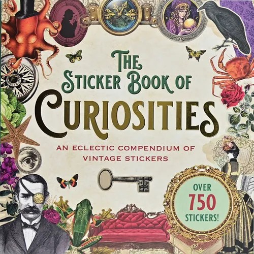 The Sticker Book of Curiosities (Over 750 Stickers) - Paperback