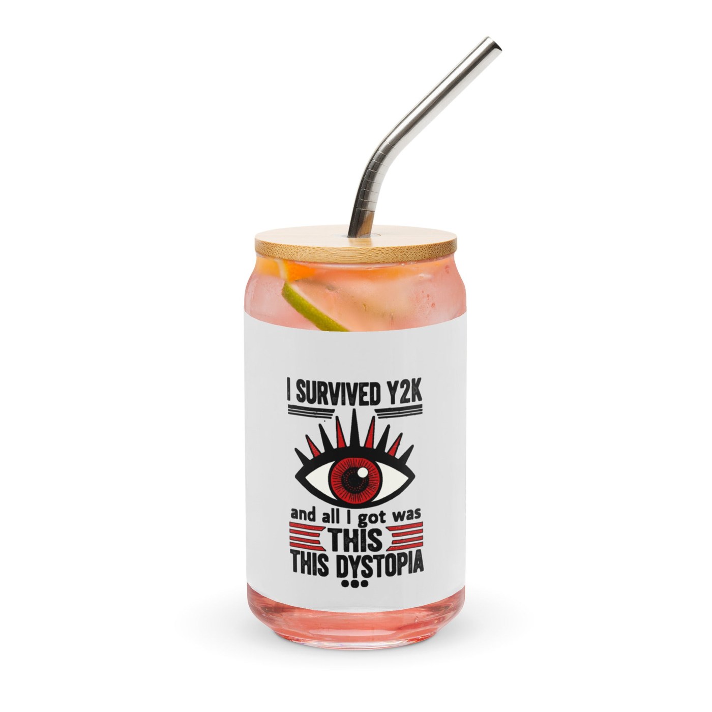 I Survived Y2K and All I Got Was This Dystopia Drinking Glass