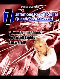 Cover for 7 Infamous Resell Rights Questions Answered