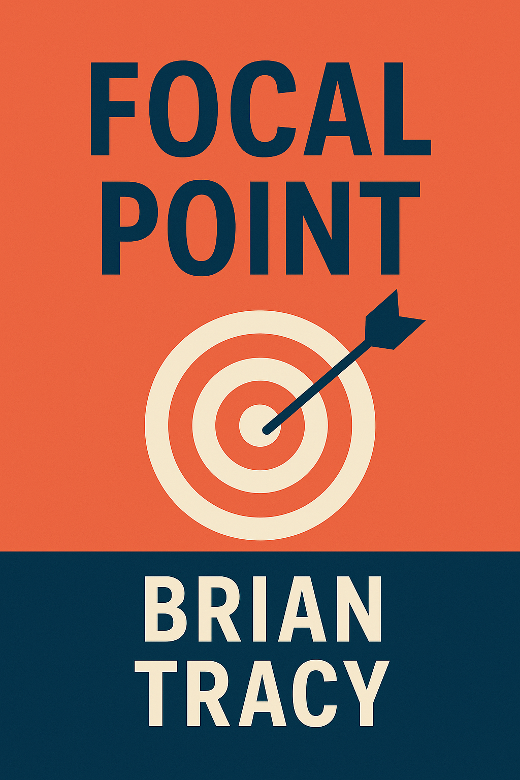 Cover for Brian Tracy – Focal Point