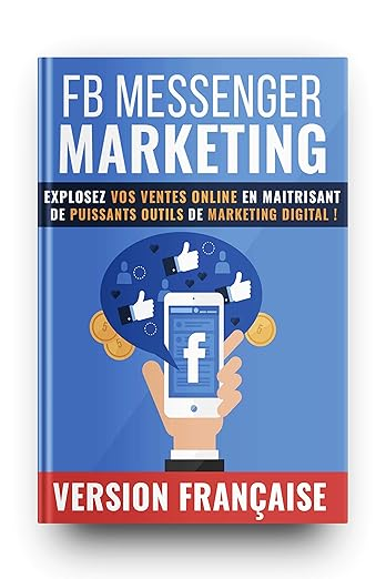 Cover for Facebook Messenger Marketing: Special Report