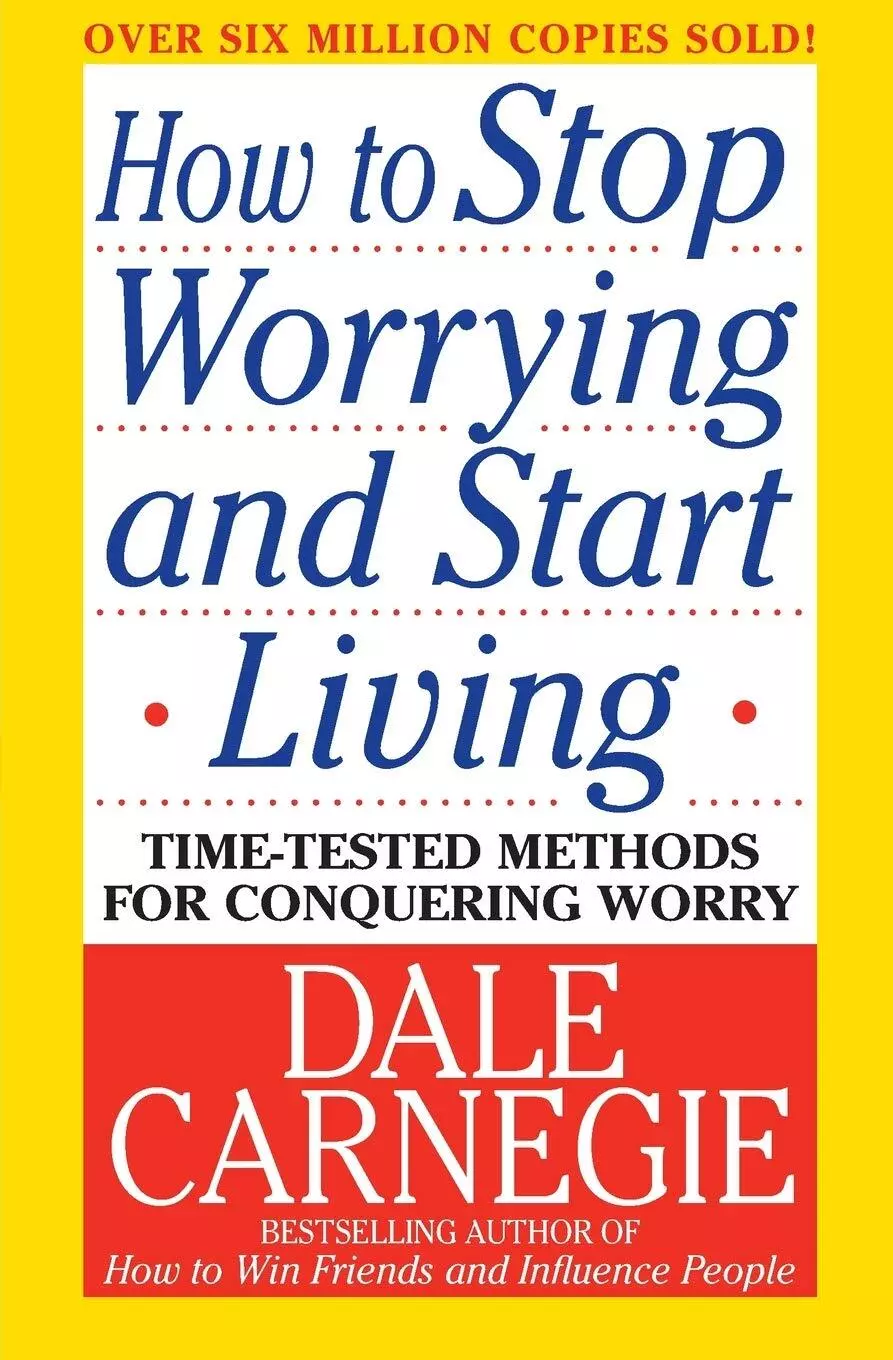 Cover for How To Stop Worrying And Start Living