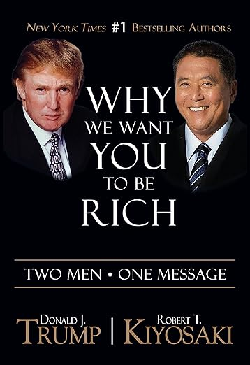 Cover for Robert Kiyosaki – Why We Want You To Be Rich