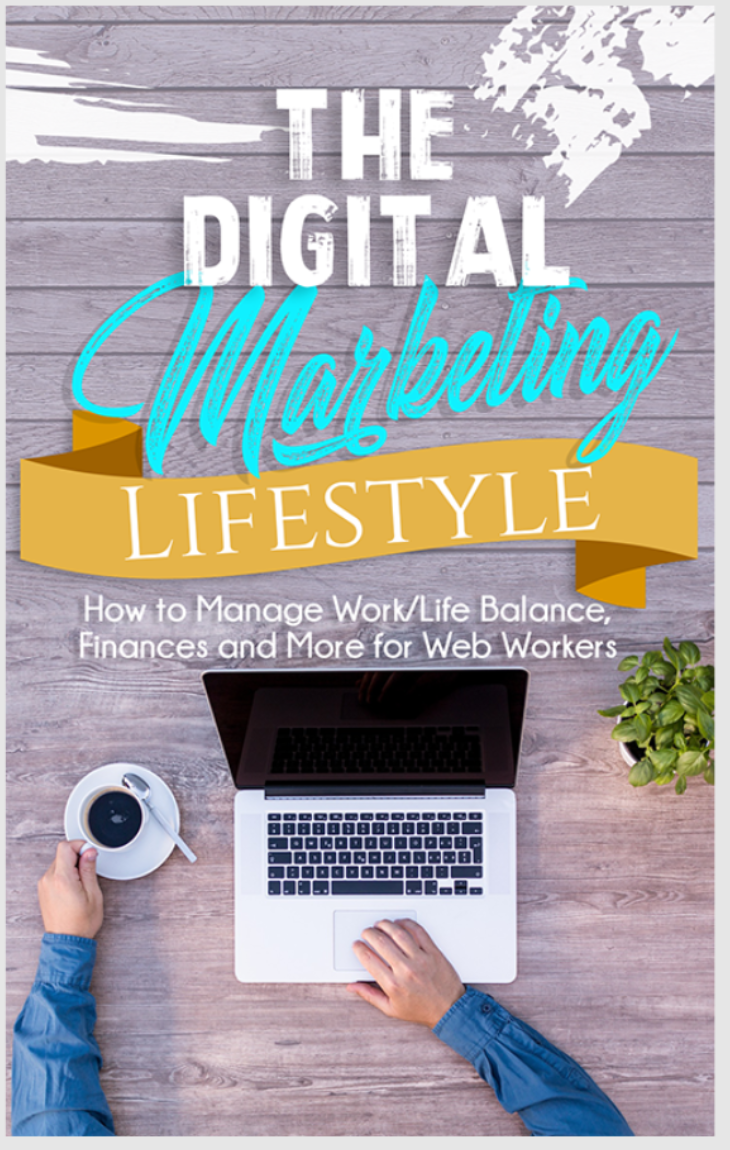 Cover for The Digital Marketing Lifestyle