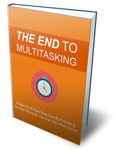 Cover for The End To Multitasking