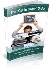Cover for The Get In Order Order