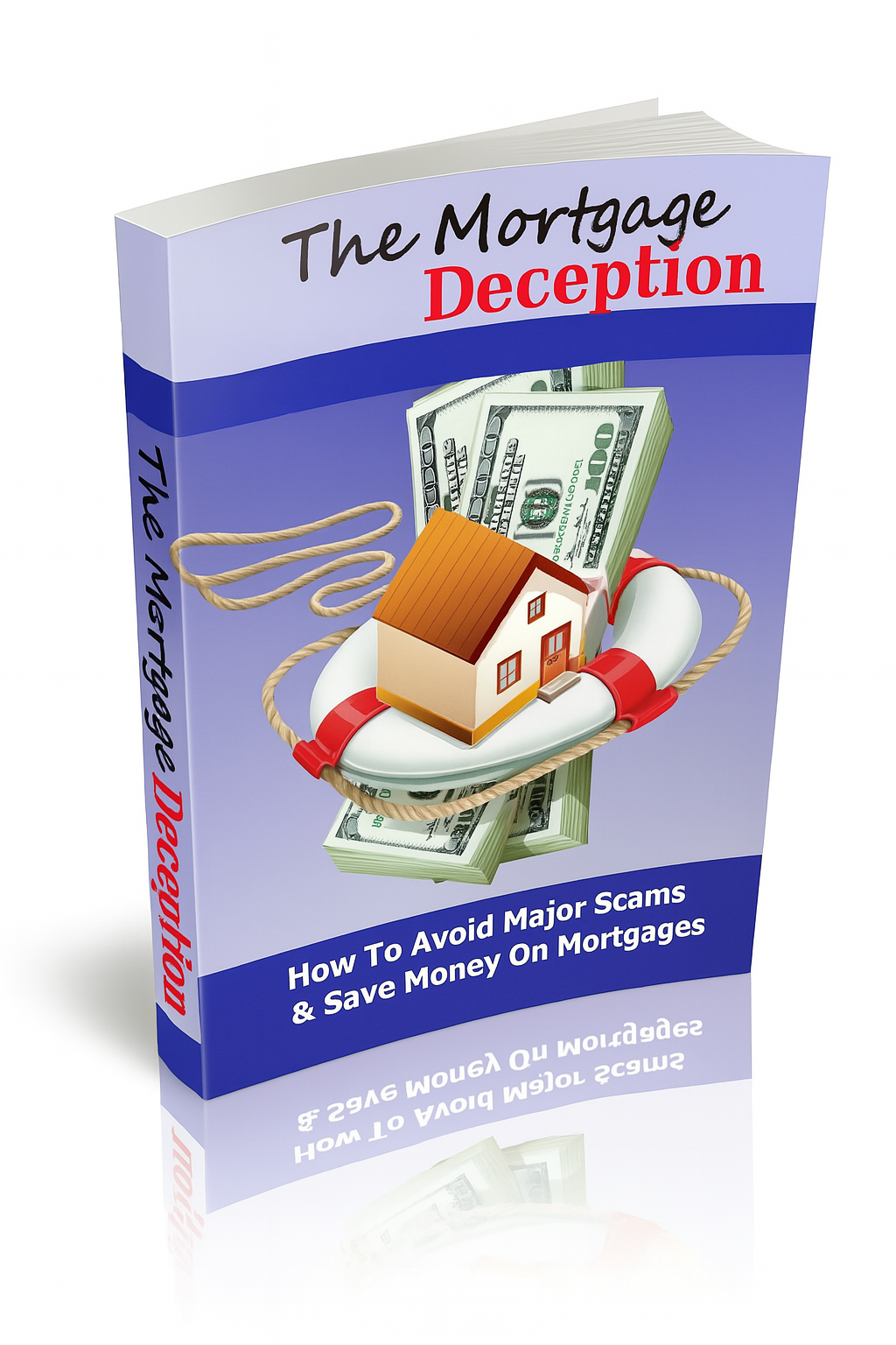 Cover for The Mortgage Deception