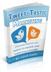 Cover for Tweet-Tastic Marketing