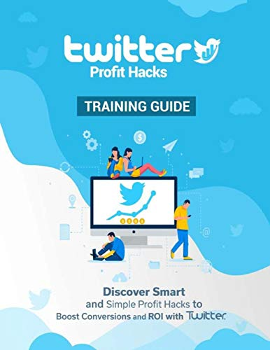 Cover for Twitter Profit Hacks