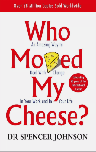 Cover for Who Moved My Cheese