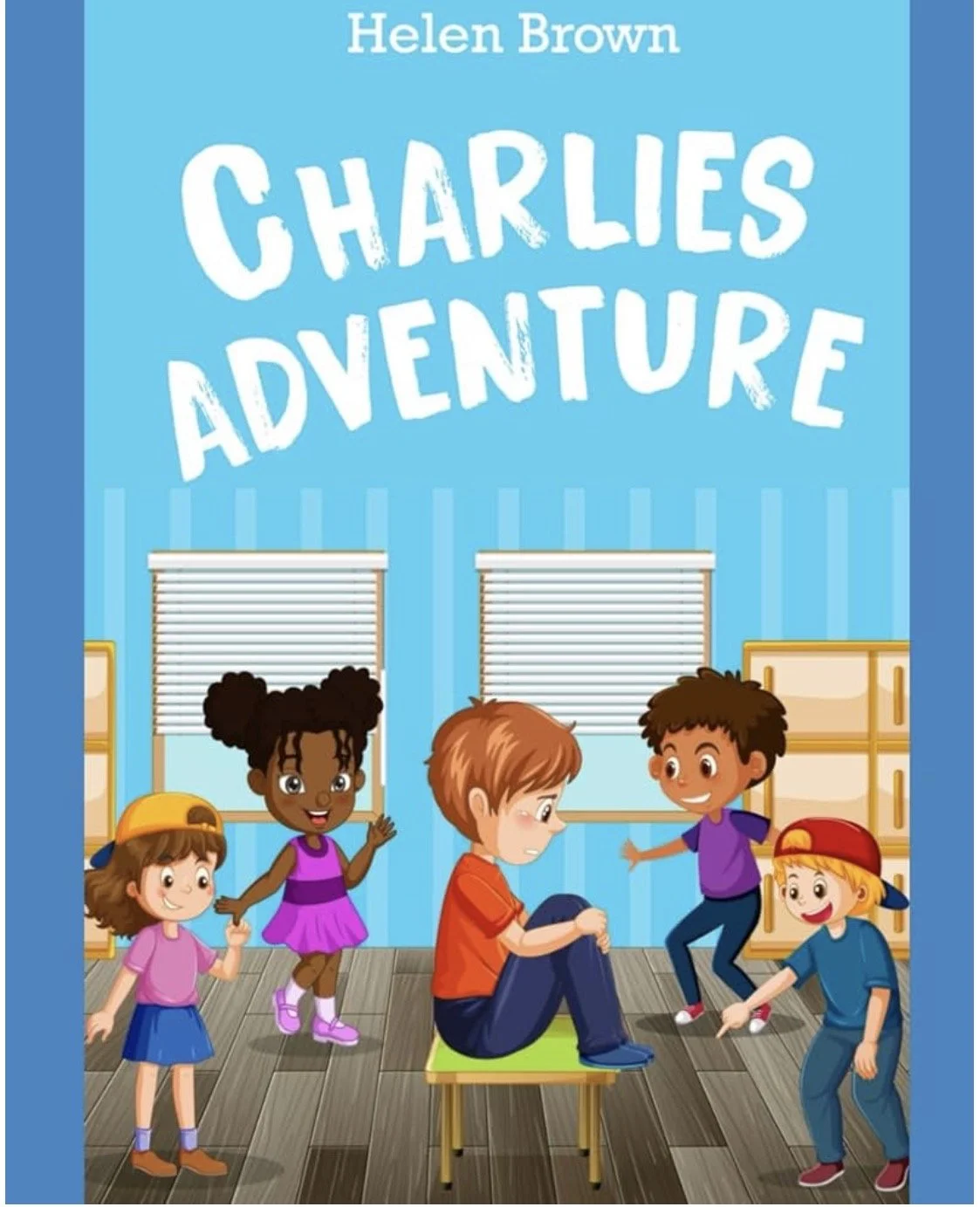Charlie’s Adventure by Helen Brown