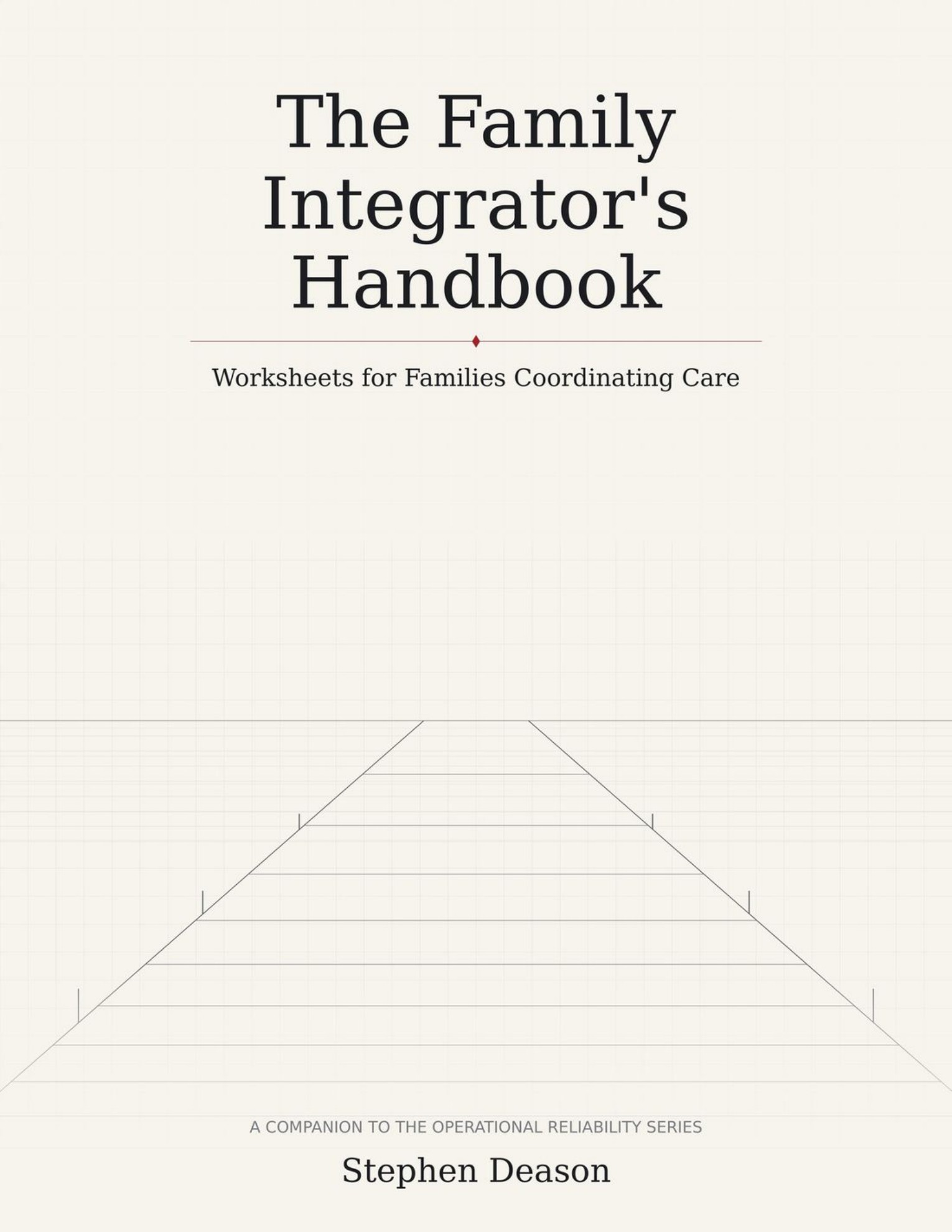 Cover of The Family Integrator's Handbook by Stephen Deason