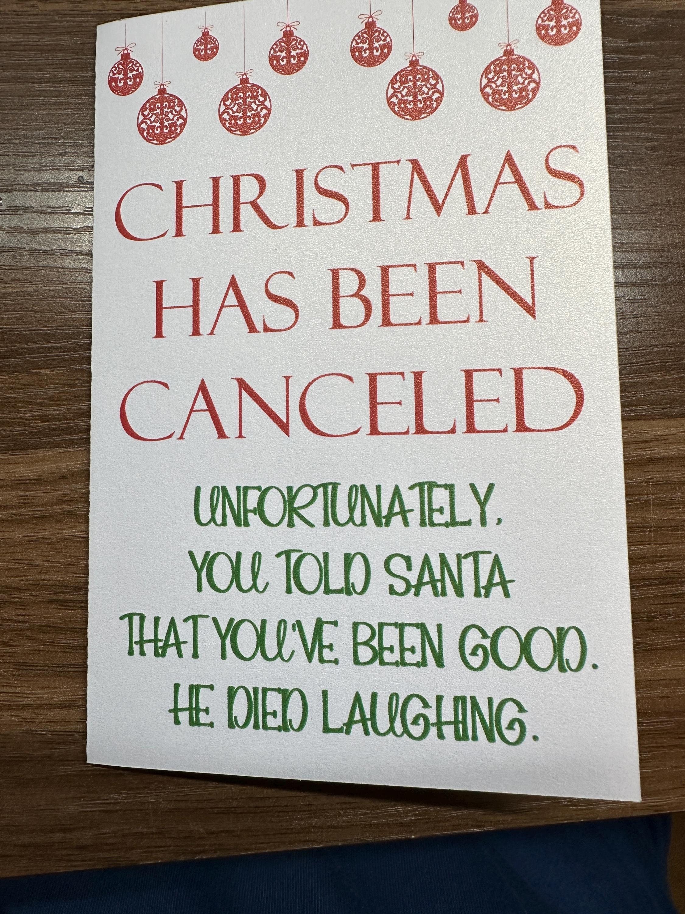 Christmas Has Been Canceled Greeting Card