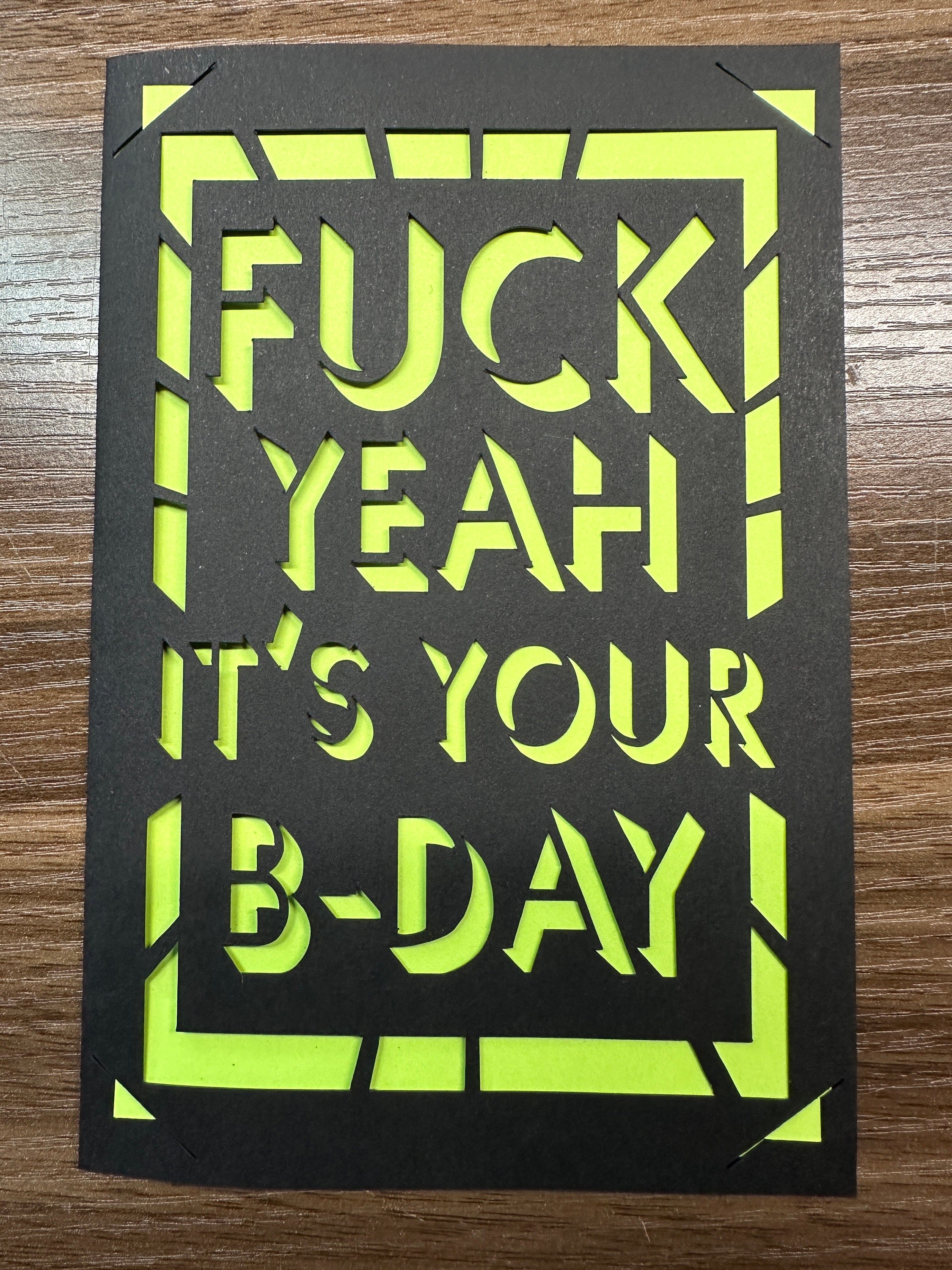 Fuck Yeah It's Your B-Day Greeting Card