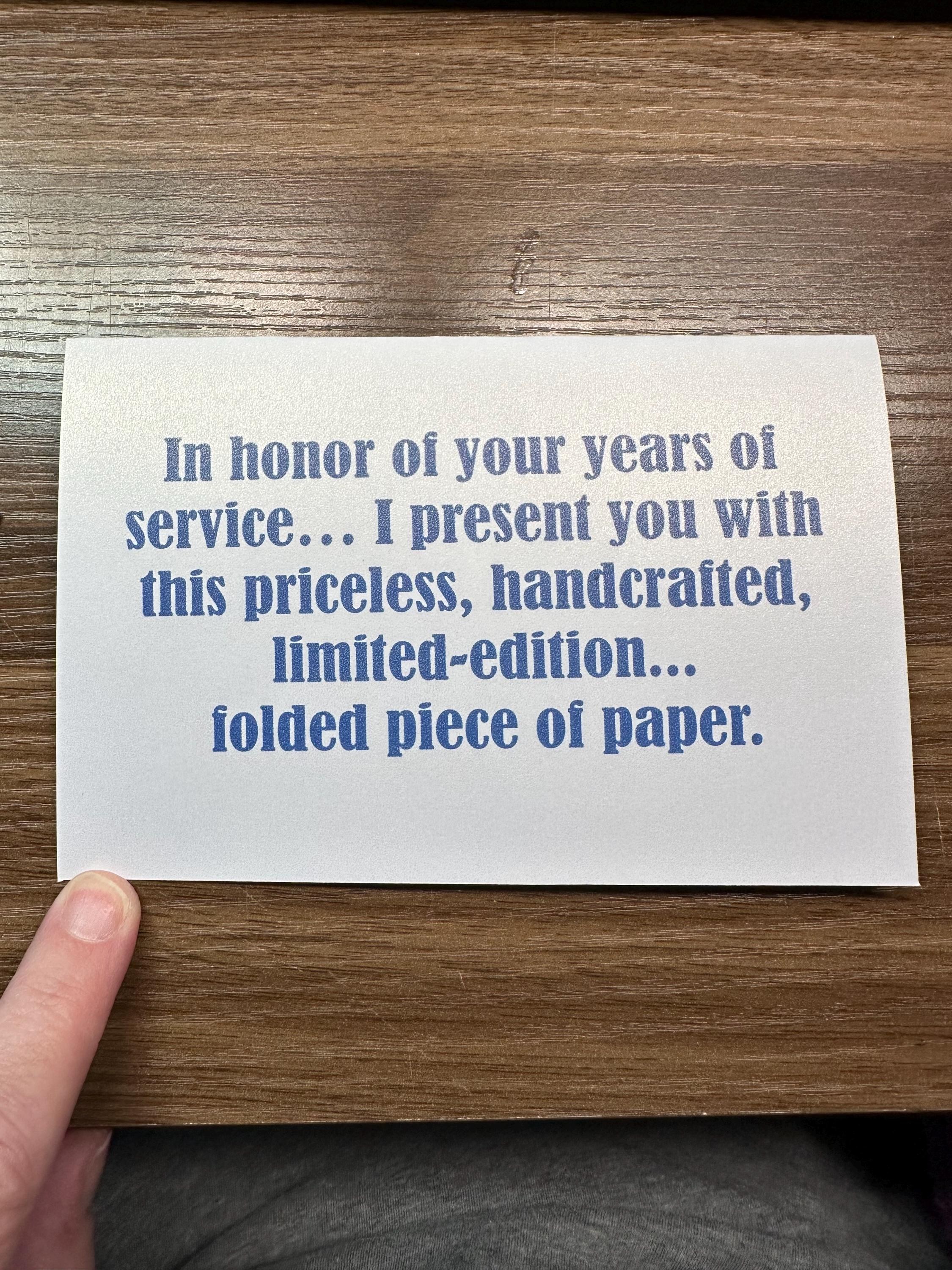 In Honor of Your Years of Service... Funny Greeting Card