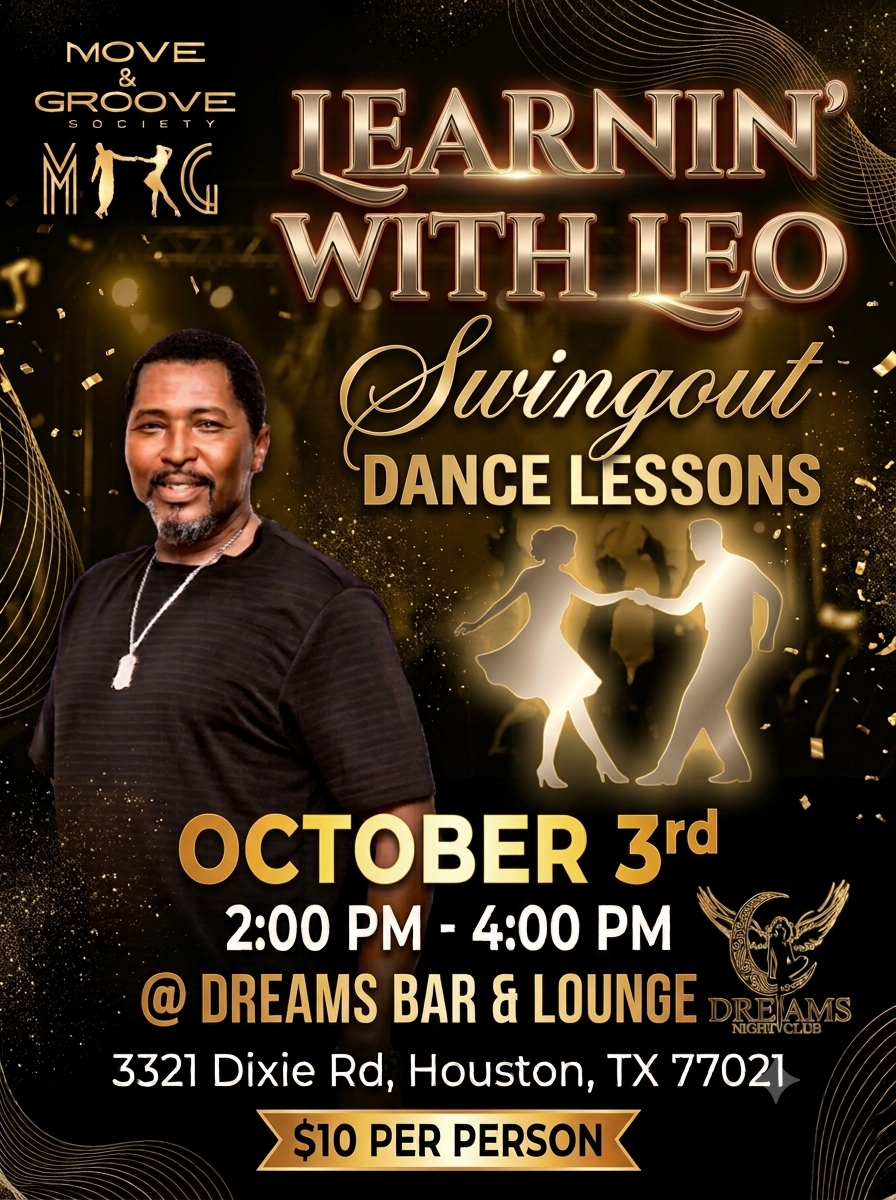 Learnin' With Leo Swingout Dance Lessons flyer with October 3 class details at Dreams Bar & Lounge in Houston