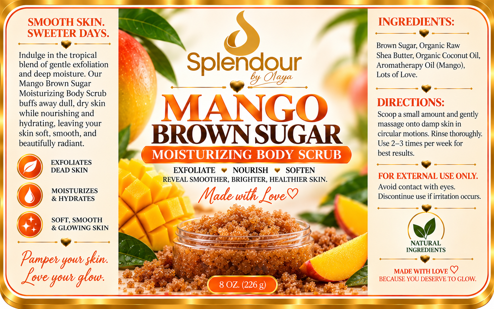 Splendour By NaYa Brown Sugar Body Scrub in a clear jar with a gold lid
