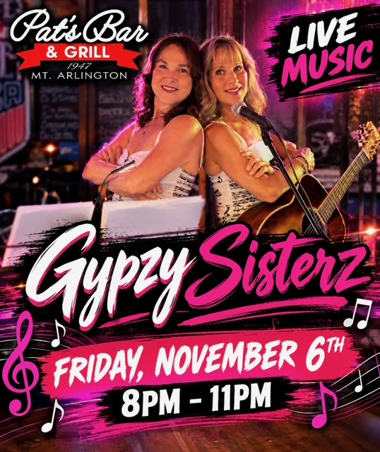 Gypzy Sisterz at Pat's Bar & Grill, Mt. Arlington, Friday, November 6th, 8PM-11PM