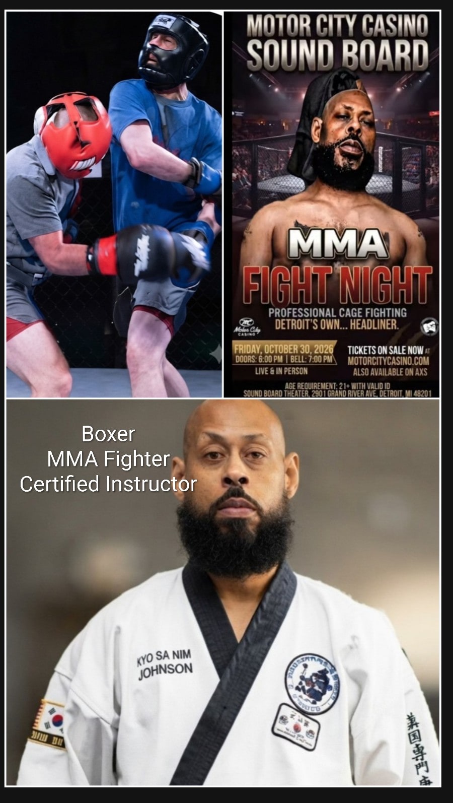 Odell A. Johnson in Tang Soo Do uniform, with boxing and MMA event images