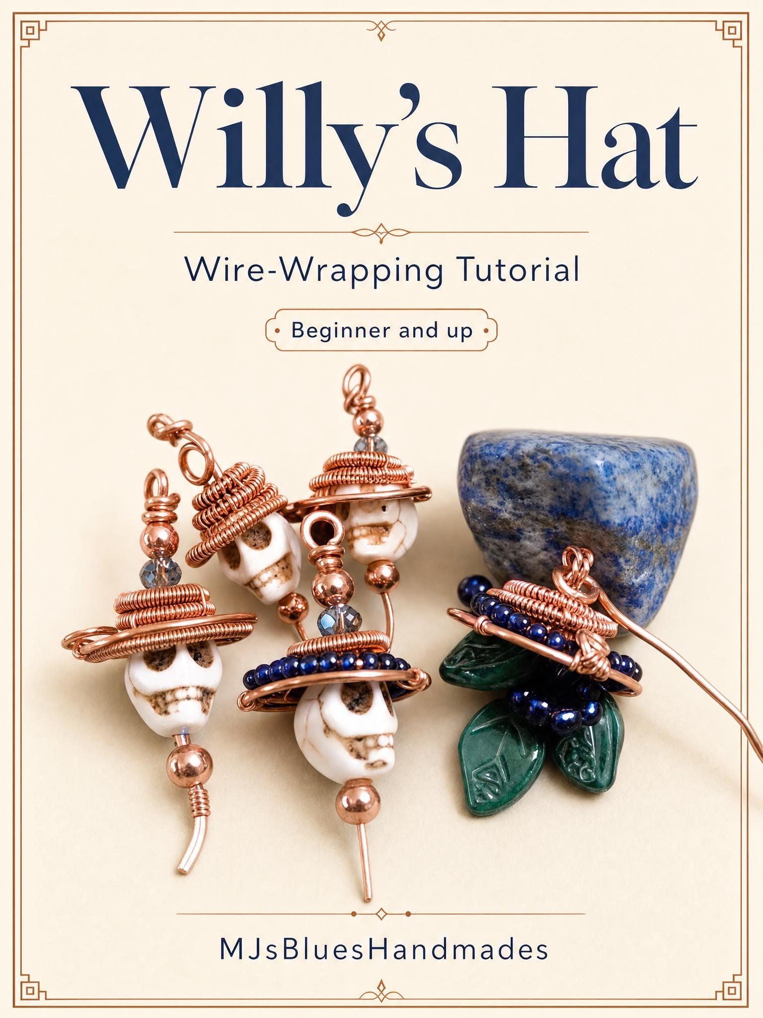 Willy’s Hat Wire Wrapping Tutorial PDF, Miniature Wire Hat Jewelry, Beginner and Up. Digital