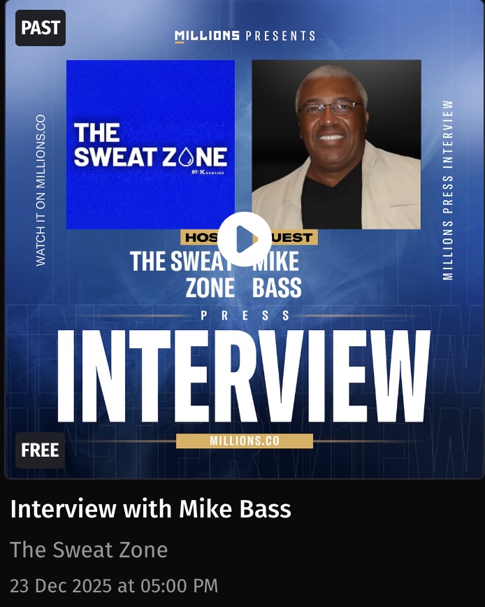 Mike Bass interview on The Sweat Zone