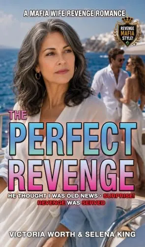 The Perfect Revenge: A Mafia Wife Revenge Romance cover