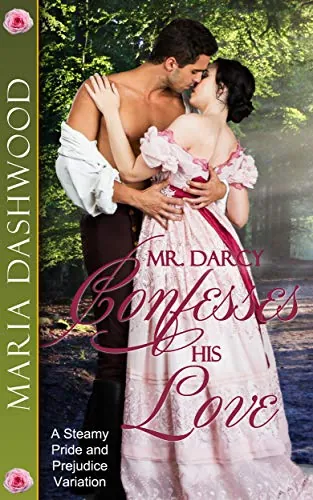 Mr. Darcy Confesses His Love cover