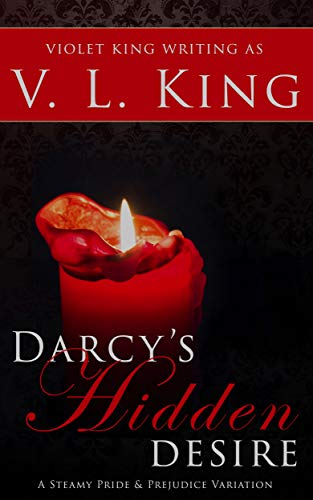 Darcy's Hidden Desire: A Steamy Pride and Prejudice Variation cover