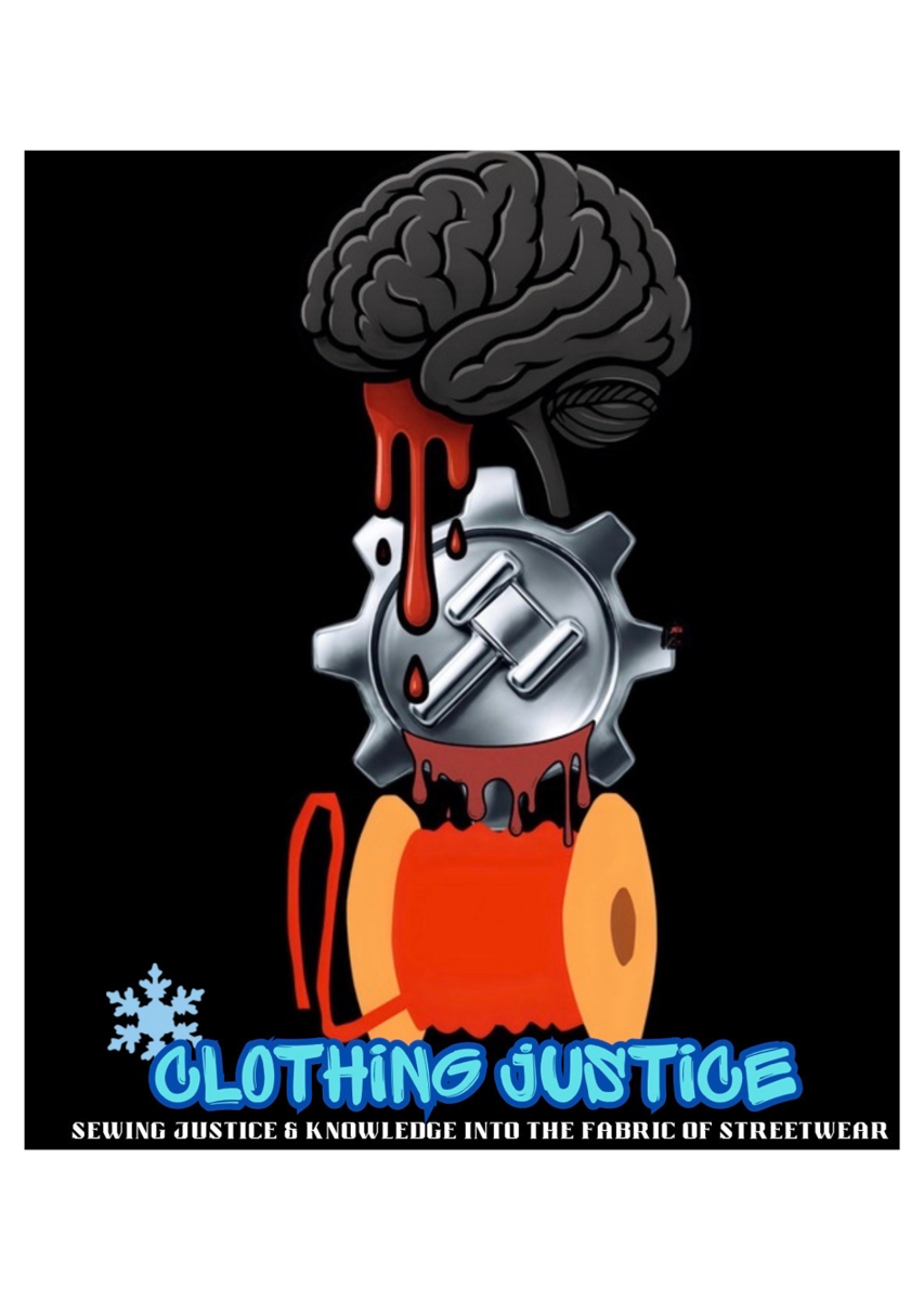 Clothing Justice illustration of a brain above a mechanical printing device with the words Sewing Justice and Knowledge Into the Fabric of Streetwear