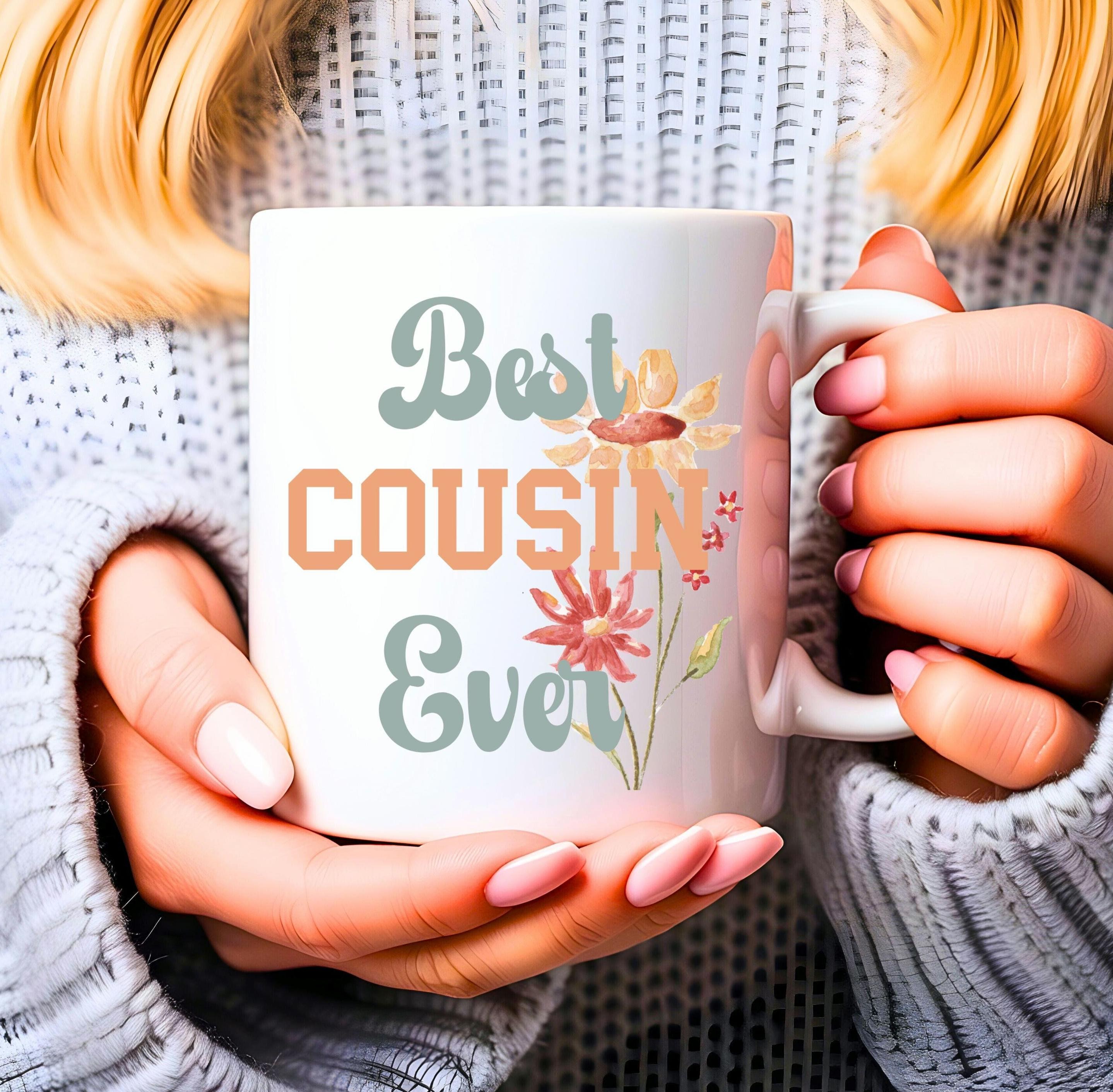 Floral Cousin Mug: Birthday, College, Housewarming Gift – Ceramic Coffee Tea Cup
