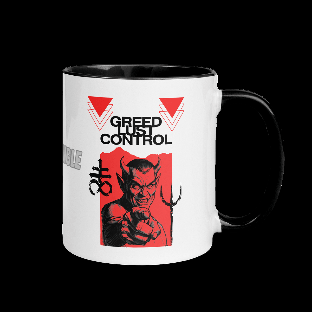 "Greed, Lust, Control" Color-Inside Mug