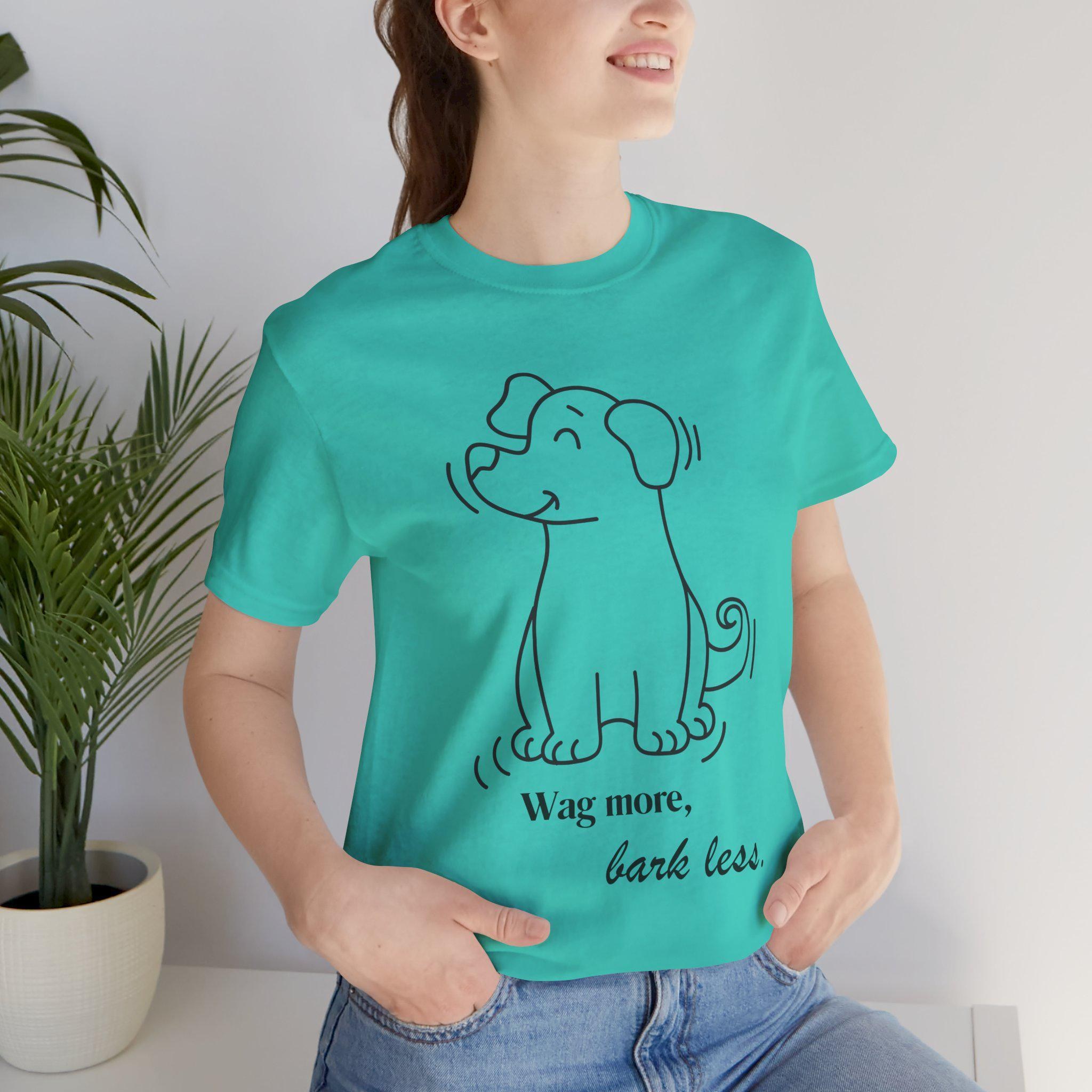 Dog Lover Tee, 100% Cotton Unisex Jersey Shirt with Wag More Slogan