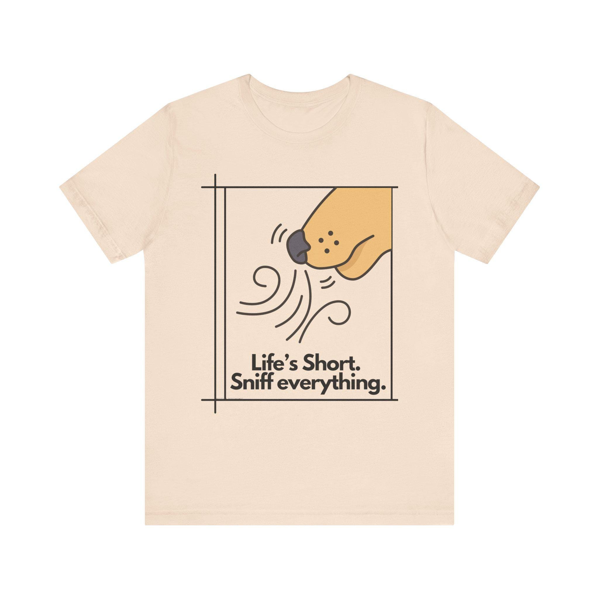 Sniff Everything Dog Mom T-Shirt: Funny Dog Lover Gift, image 10