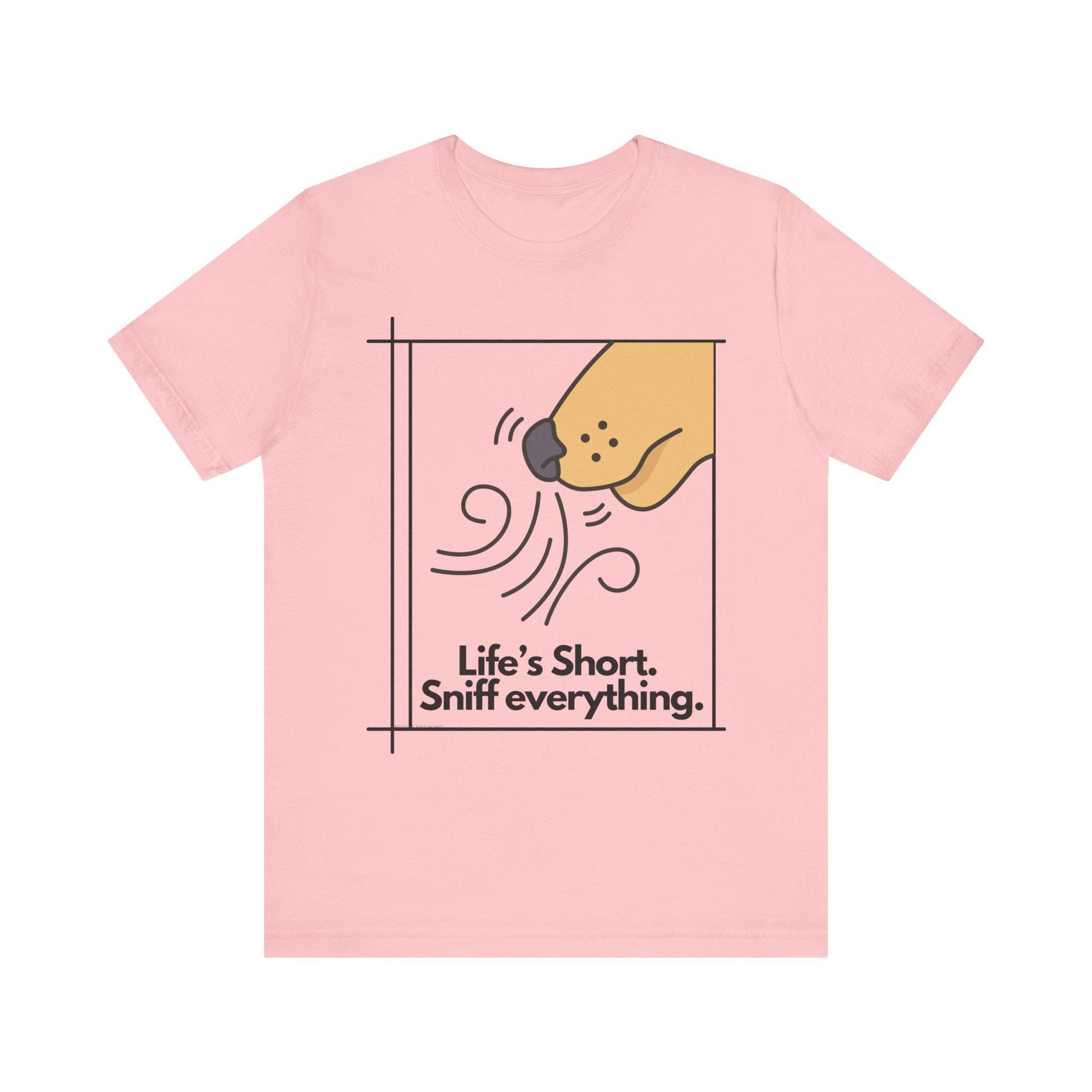 Sniff Everything Dog Mom T-Shirt: Funny Dog Lover Gift, image 9